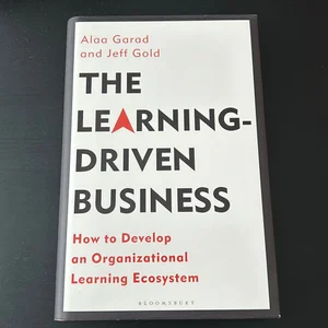 The Learning-Driven Business