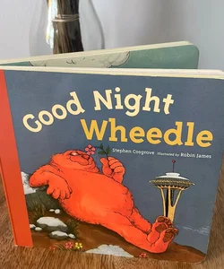 Good Night, Wheedle