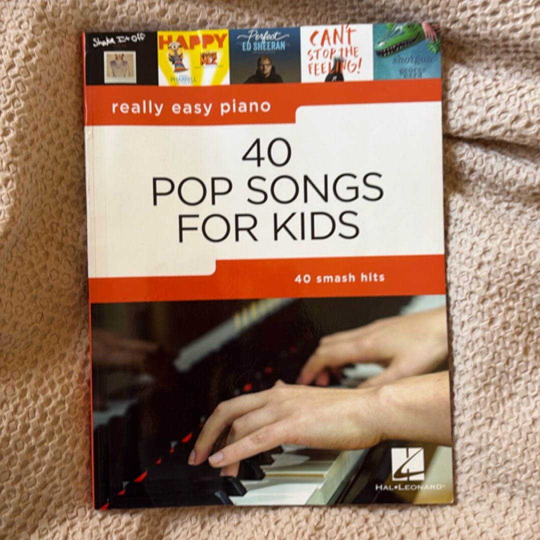 40 Pop Songs for Kids: Really Easy Piano Songbook