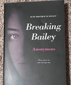 Breaking Bailey