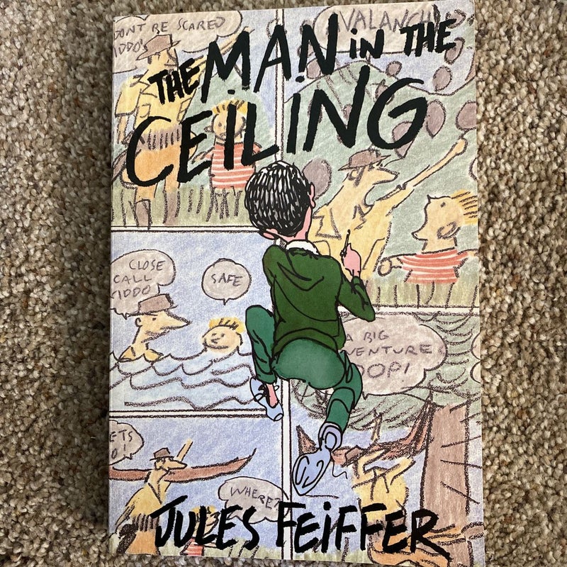 The man in the ceiling