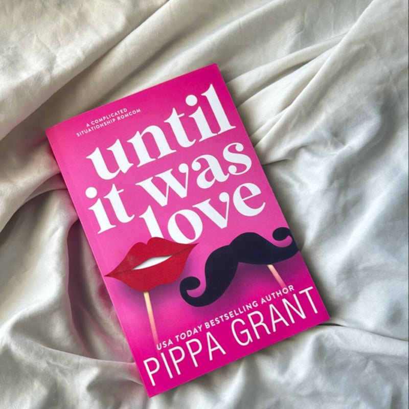 Until It Was Love - SIGNED