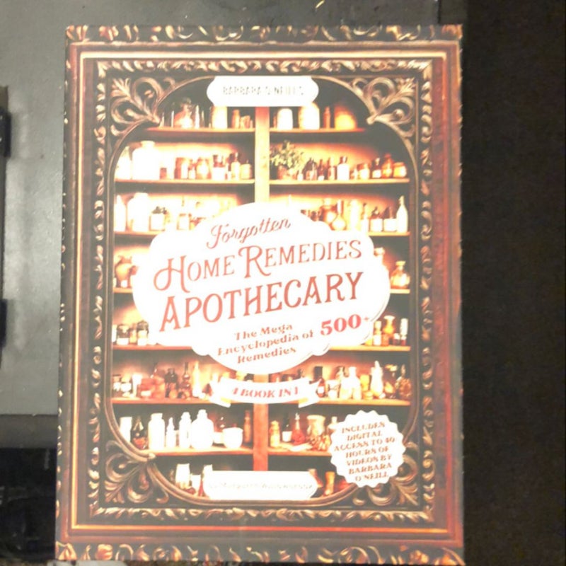 Barbara o'Neill's Forgotten Home Remedies Apothecary. 4 Books In 1