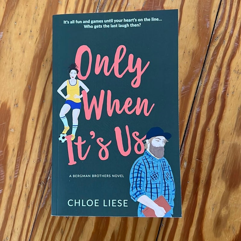 Only When It's Us (out of print cover)