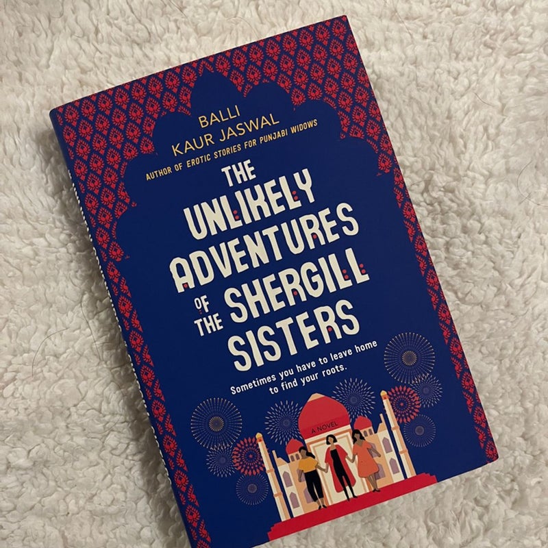 The Unlikely Adventures of the Shergill Sisters