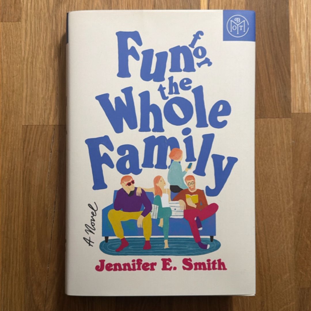 Fun for the Whole Family