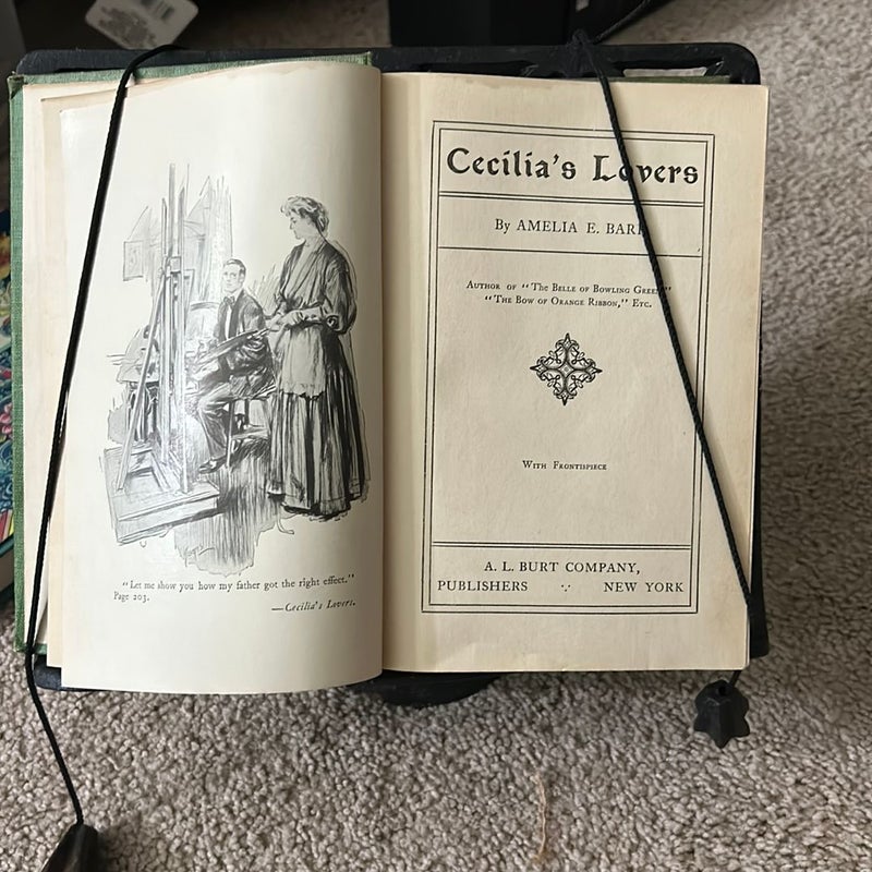 Cecilia’s Lovers by Amilia E Barr (Antique)