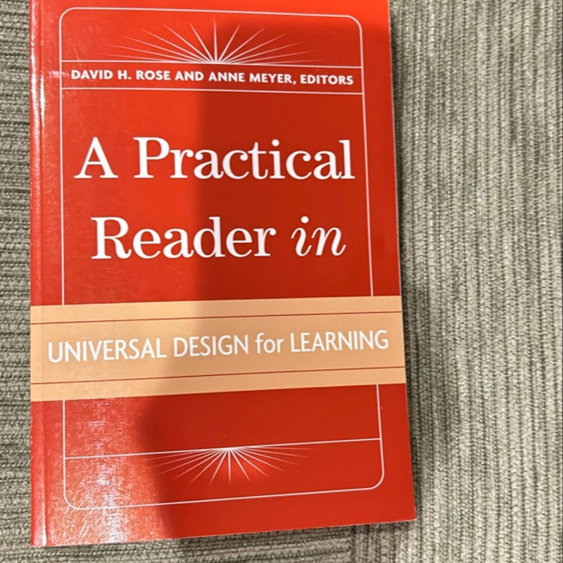 A Practical Reader in Universal Design for Learning