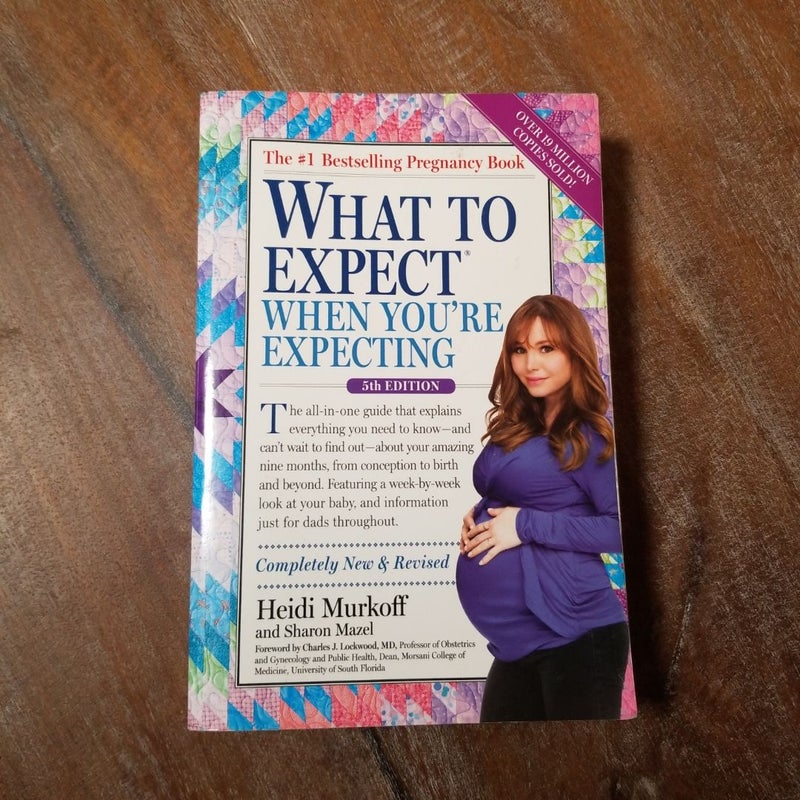 What to Expect When You're Expecting