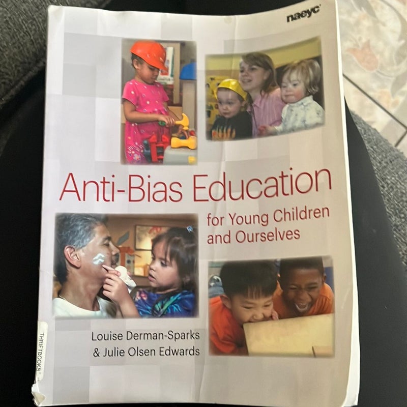 Anti-Bias Education for Young Children and Ourselves