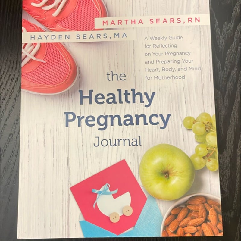 The Healthy Pregnancy Journal