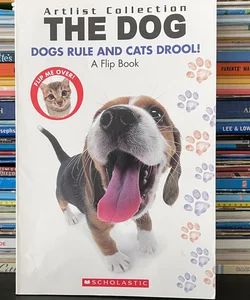 The Dog/The Cat Flip Book