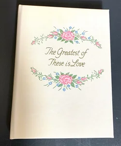 The Greatest of These is Love - 1962 Wedding Gift