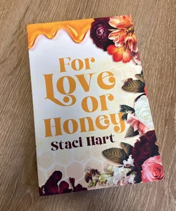 For Love or Honey