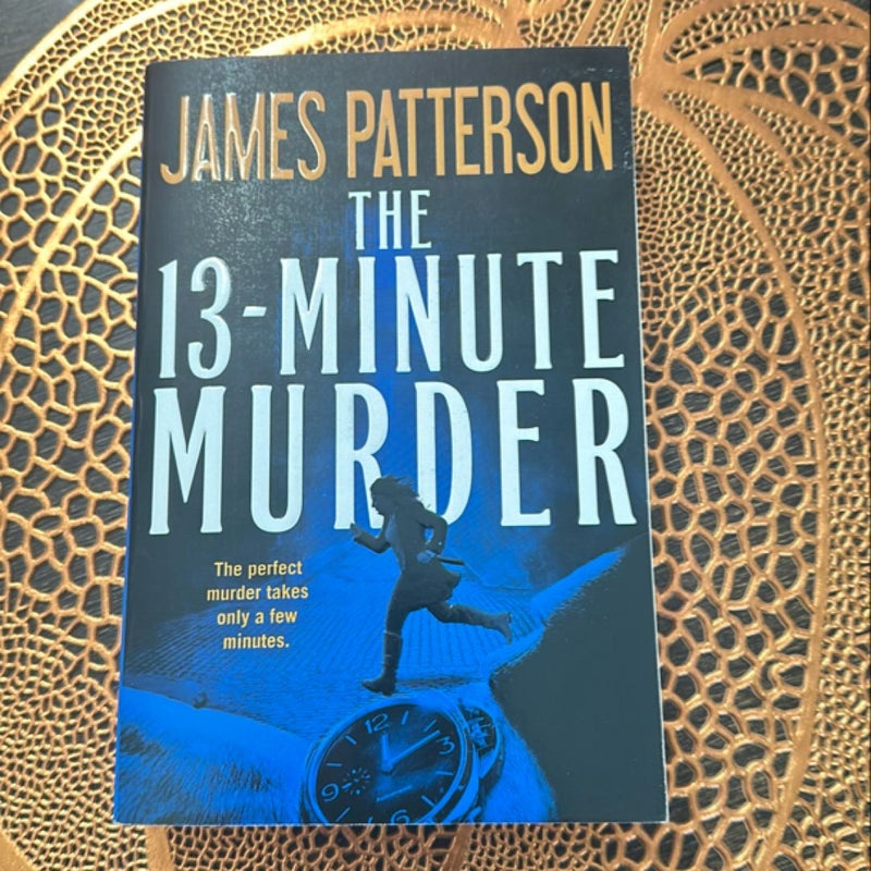 The 13-Minute Murder