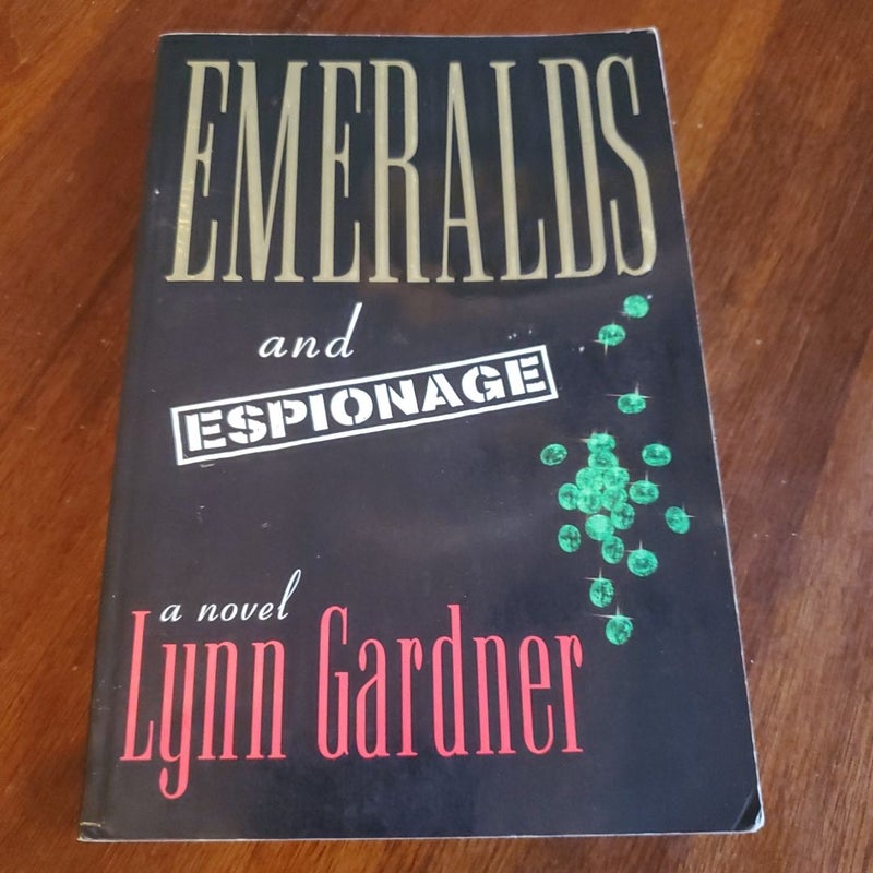 Emeralds and Espionage