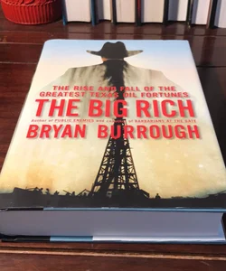 The Big Rich * 1st ed./1st