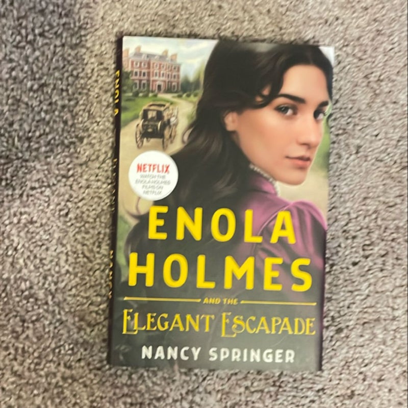 Enola Holmes and the Elegant Escapade