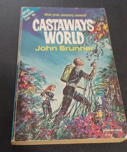 Castaways World / The Rites of One