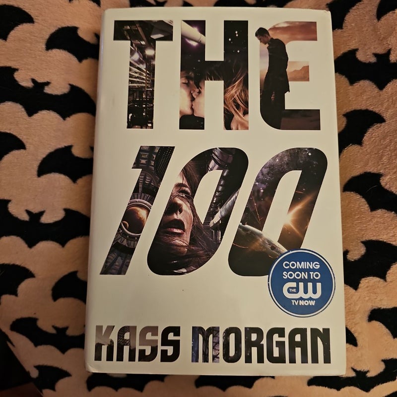 The 100 - Signed 1st Edition