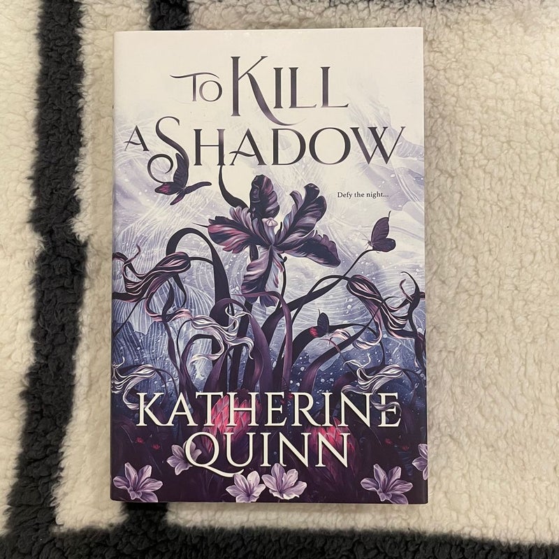 To Kill a Shadow First Edition 