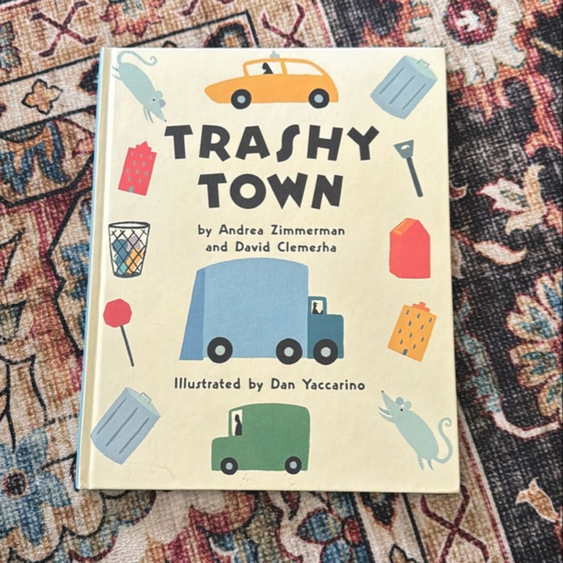 Trashy Town