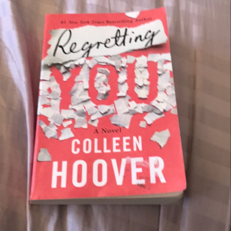 Regretting You