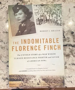 The Indomitable Florence Finch