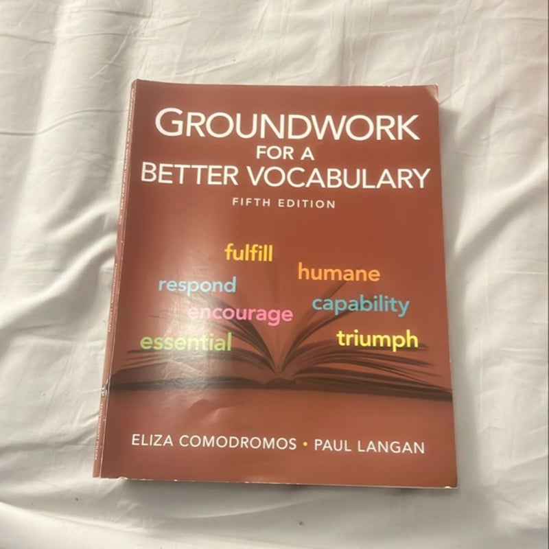 Groundwork for a better vocabulary 