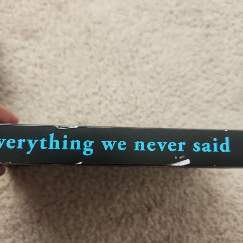 Everything We Never Said