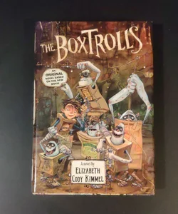 The Boxtrolls: a Novel