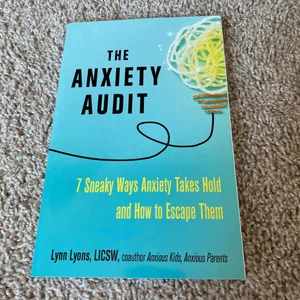 The Anxiety Audit