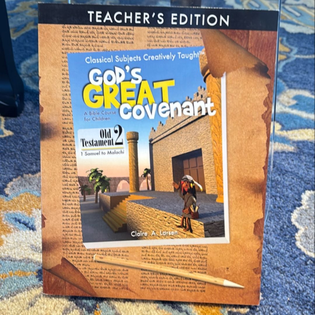 God's Great Covenant Old Testament 2 Teacher's Book