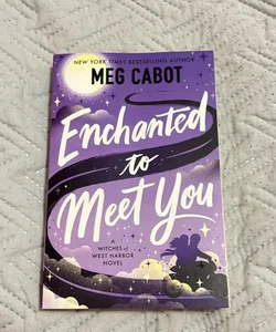 Enchanted to Meet You