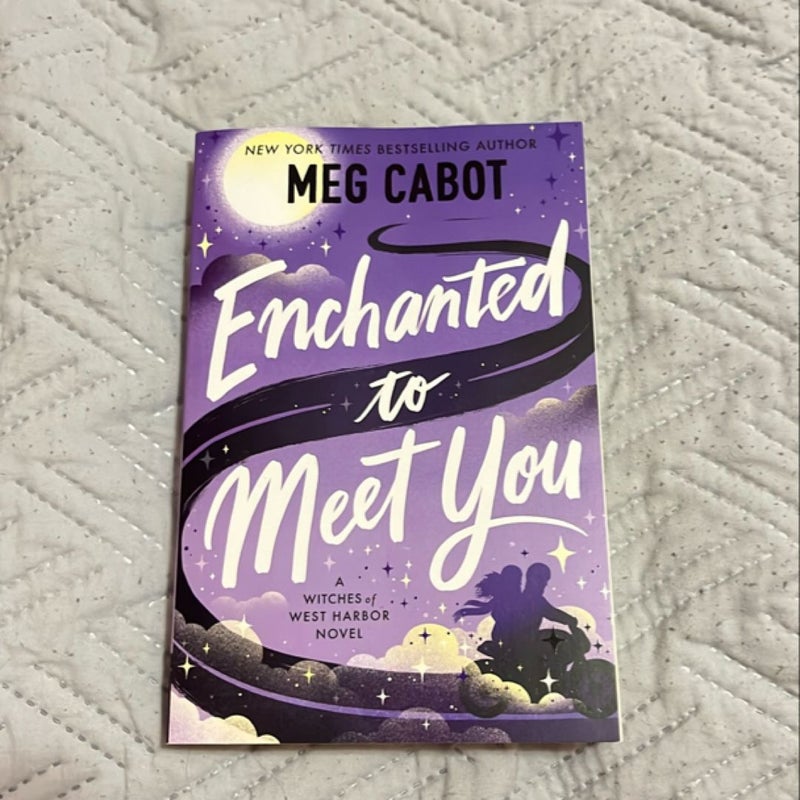 Enchanted to Meet You