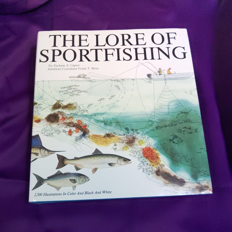 Lore of Sportfishing, 1993, 10th Edition 
