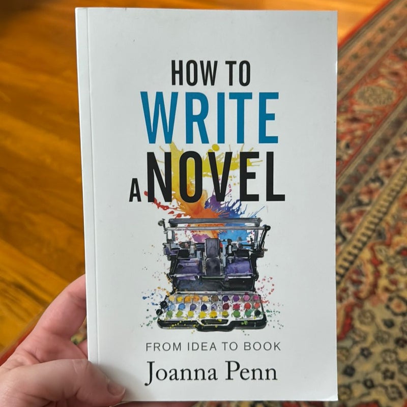 How to Write a Novel
