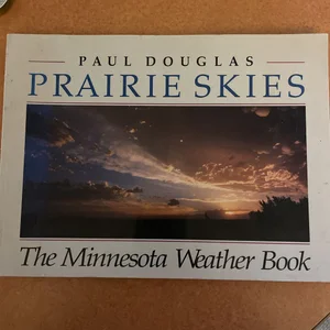 Prairie Skies