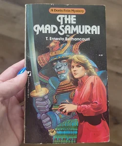 The Mad Samurai