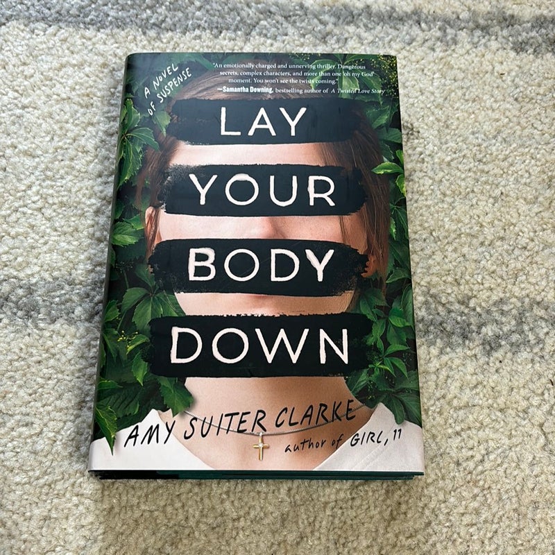 Lay Your Body Down