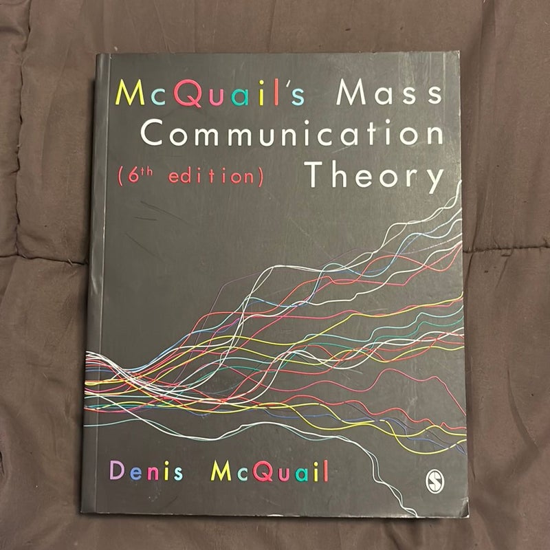 McQuail′s Mass Communication Theory