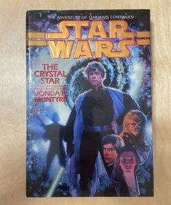 Star Wars The Crystal Star (First Edition First Printing)