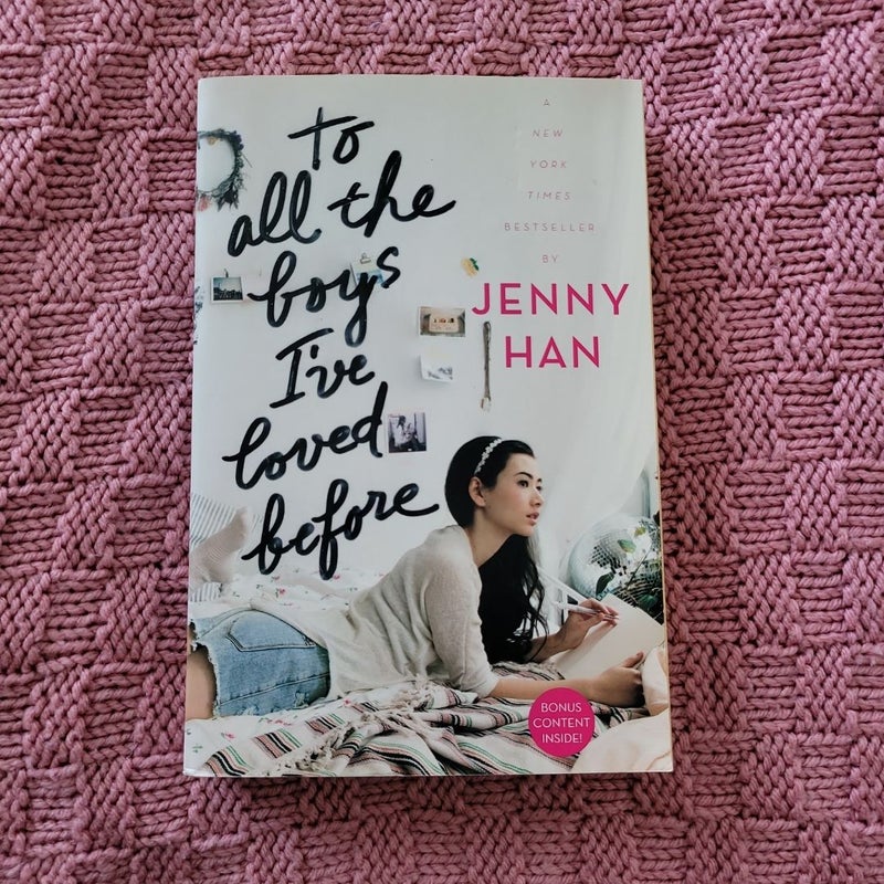 To All the Boys I've Loved Before