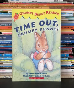 Time Out, Grumpy Bunny!