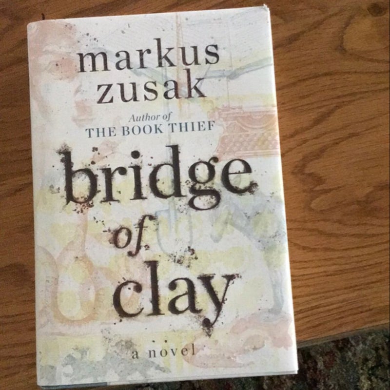 Bridge of Clay