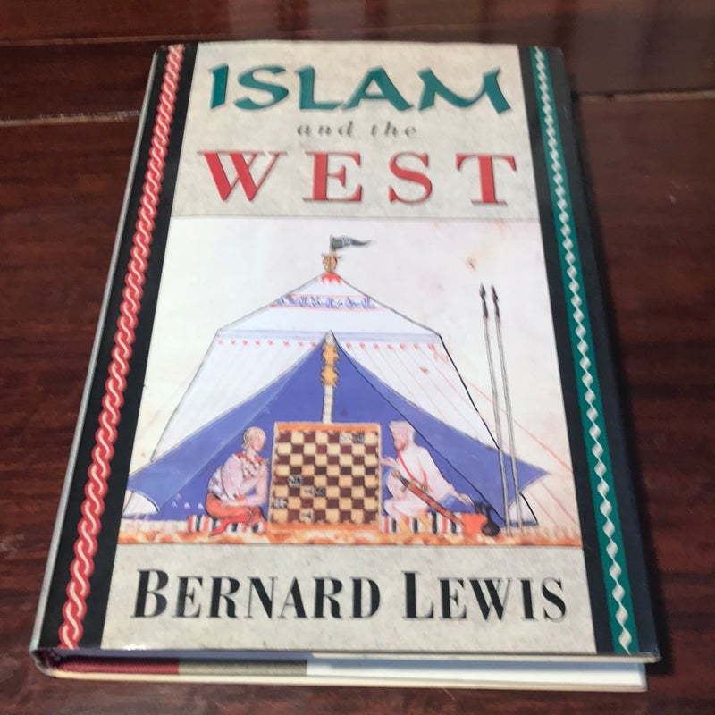 1st ed./1st * Islam and the West