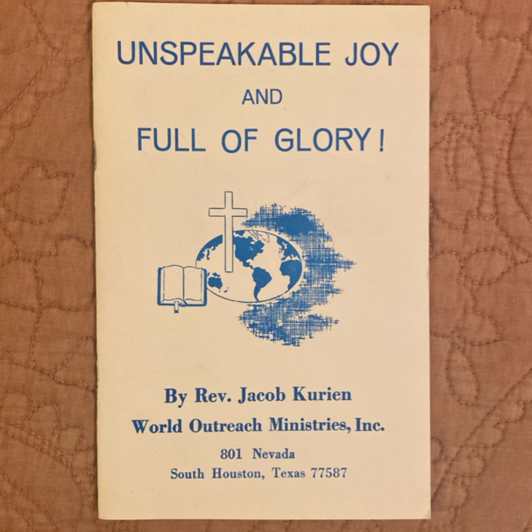 Unspeakable Joy and Full of Glory