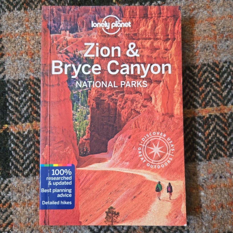 Lonely Planet Zion and Bryce Canyon National Parks