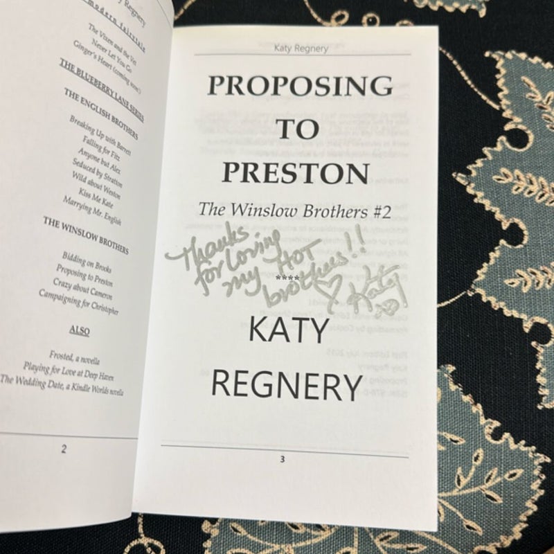 Proposing to Preston (Signed)