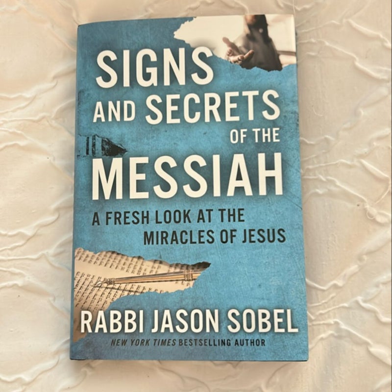 Signs and Secrets of the Messiah